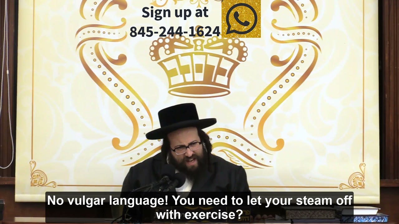 Rabbi Yoel Roth - Watch your language!