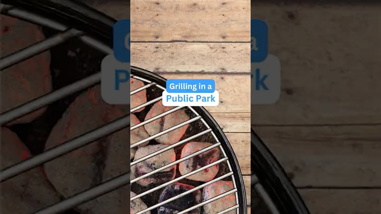 Can I use a grill in a public park?