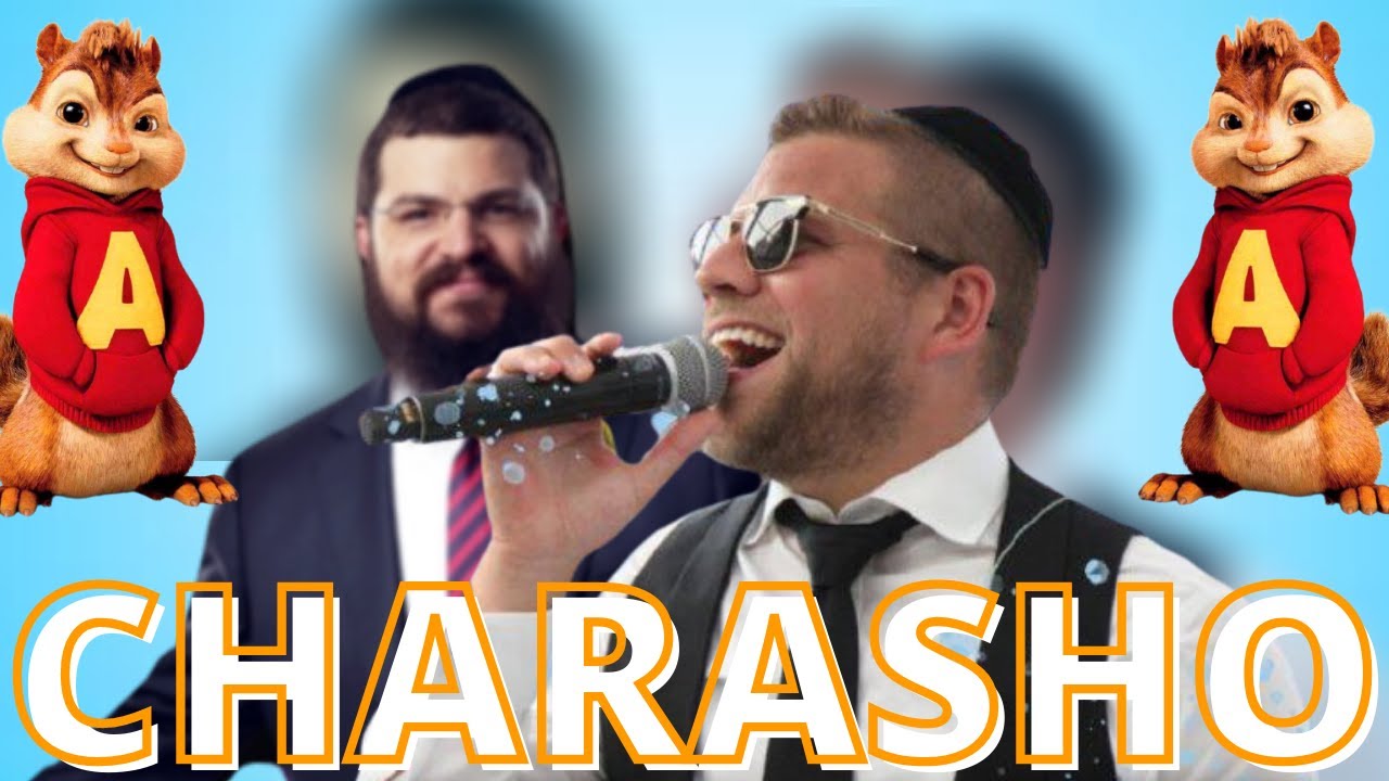 Mordechai Shapiro and Benny Friedman Charasho LIVE Official Chipmunk version