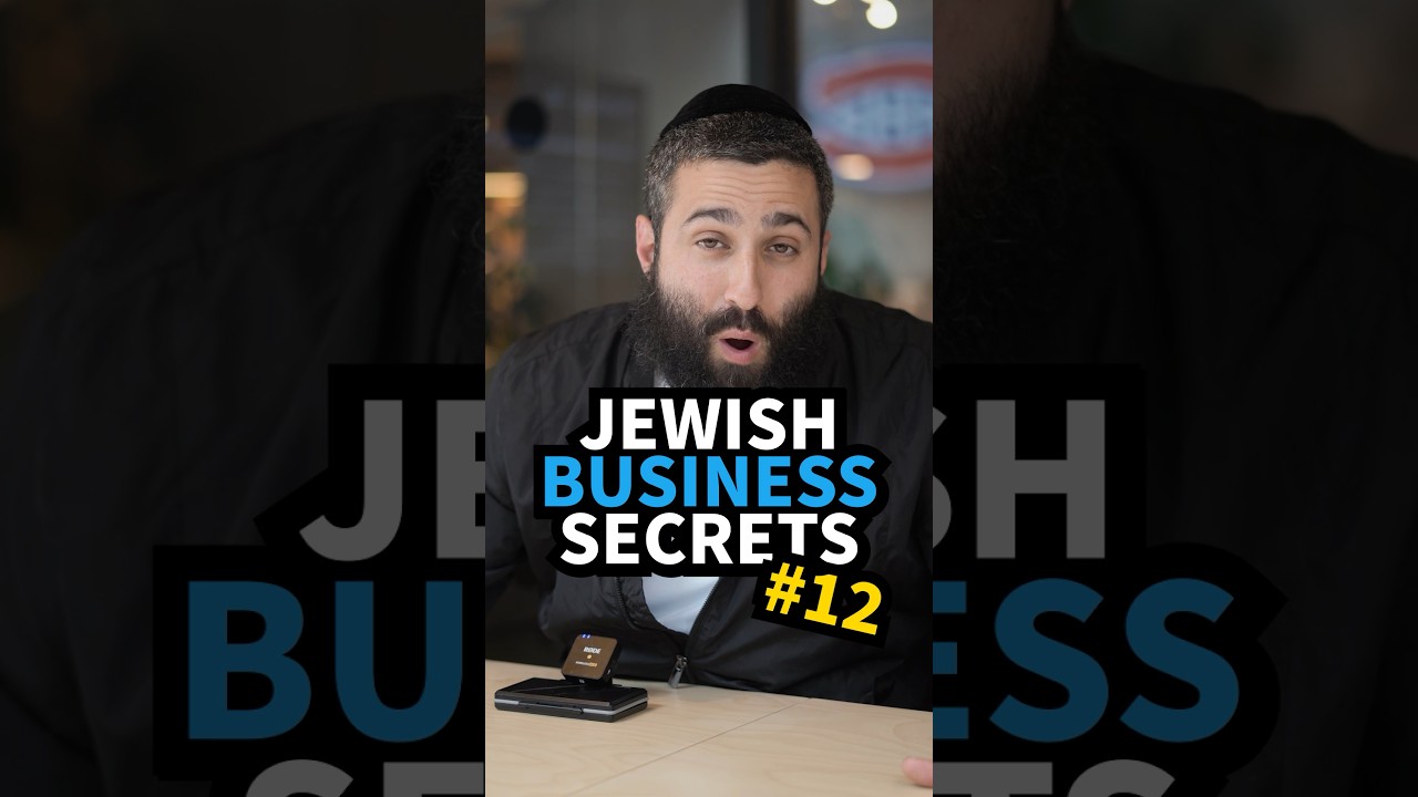 Jewish Business Secret # 12