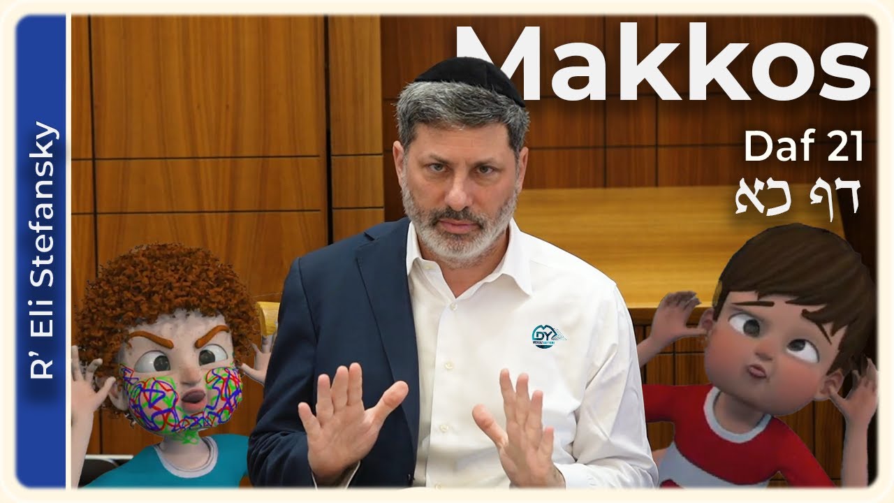 Daf Yomi Makkos Daf 21 by R’ Eli Stefansky