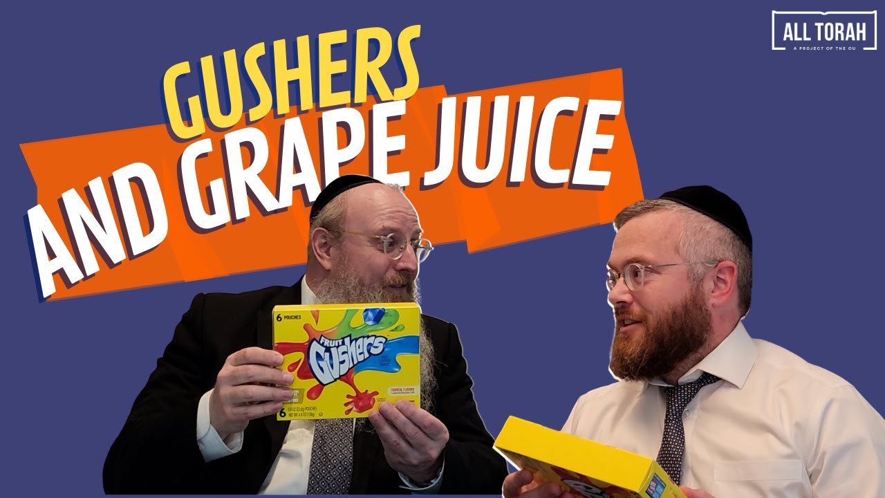 Gushers And Grape Juice