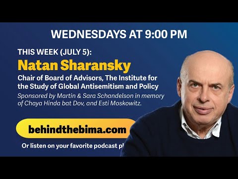 #130: Behind the Bima: Natan Sharansky