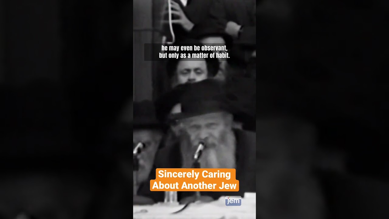 Sincerely Caring About Another Jew