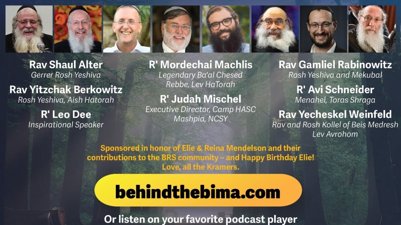 #133: Behind the Bima - Special Elul Edition