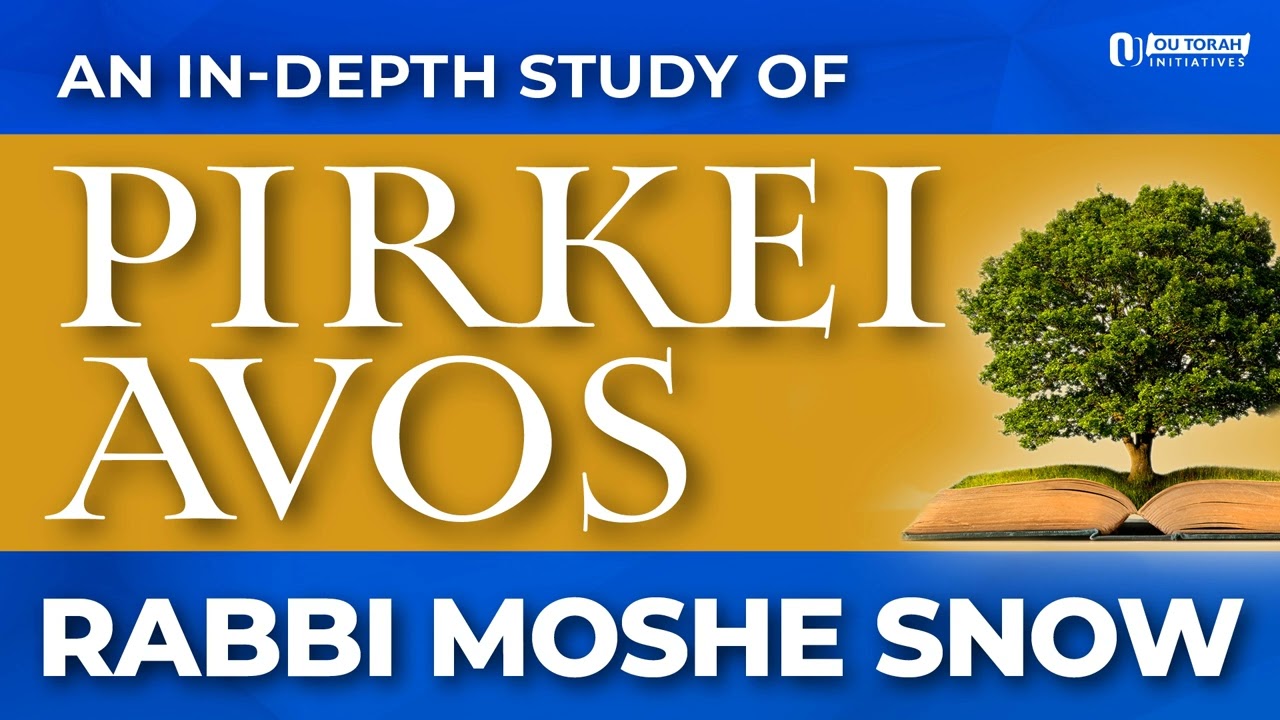 Rabbinic Personalities of Pirkei Avot By Rabbi Moshe Snow