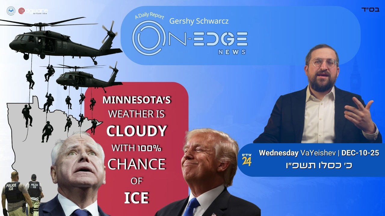 Minnesota’s Weather is Cloudy with 100% Chance of "ICE" | On Edge News | Gershy Schwarcz