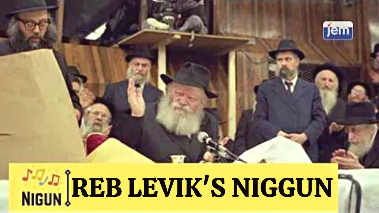 Reb Levik's Niggun