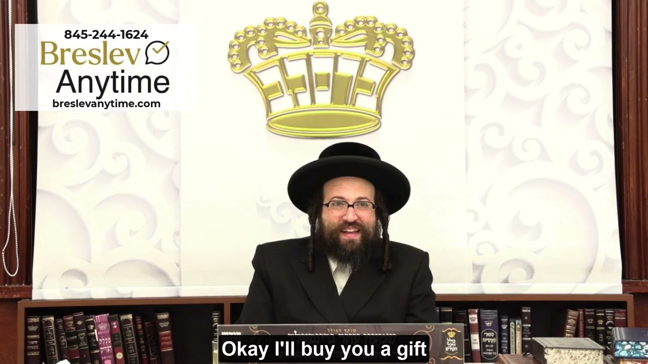 Rabbi Yoel Roth - She needs 'presence' not  'presents'