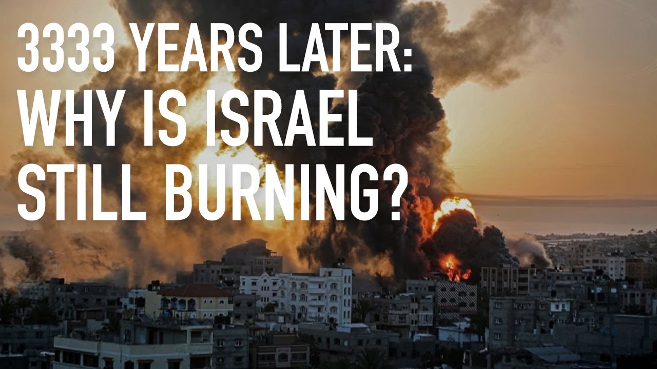 3333 Years From Sinai: Why is Israel Still Burning?