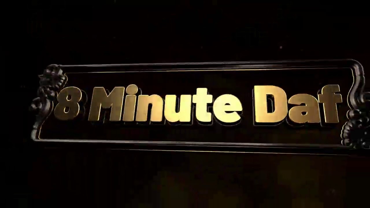 8 Min Daf - Chullin Daf 134 by R’ Eli Stefansky