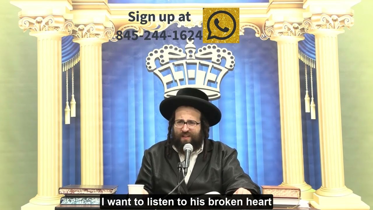 Rabbi Yoel Roth - Hashem wants to hear what bothers you