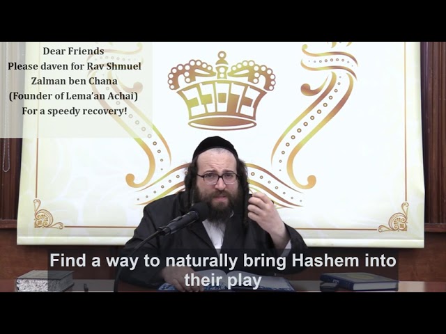 Rabbi Yoel Roth - Invest all your energy and creativity to put the love to Hashem into kids