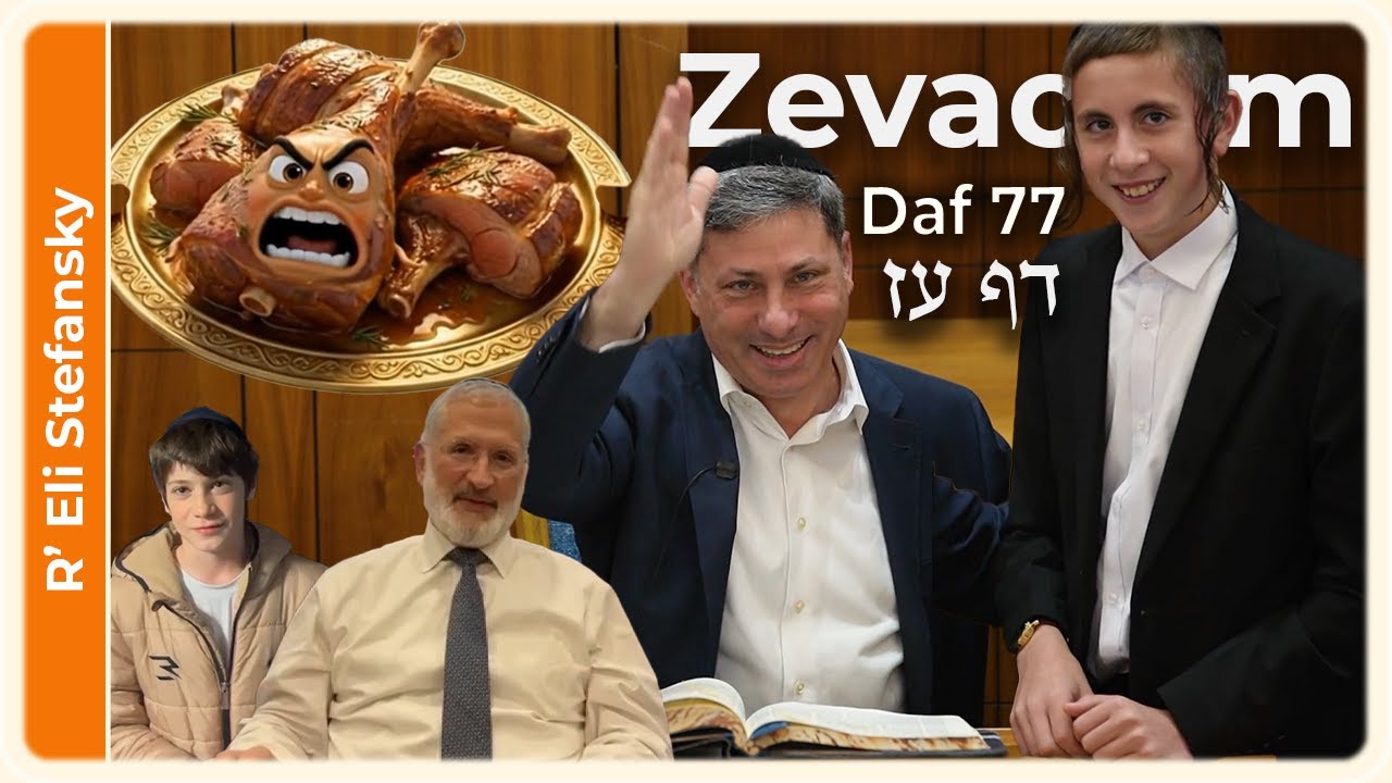 Daf Yomi Zevachim Daf 77 by R' Eli Stefansky