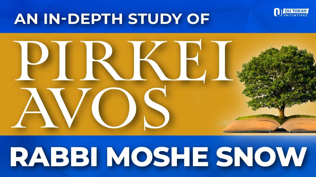 Fences Around the Torah: The Conclusion of Pirkei Avot 1:1 By Rabbi Moshe Snow