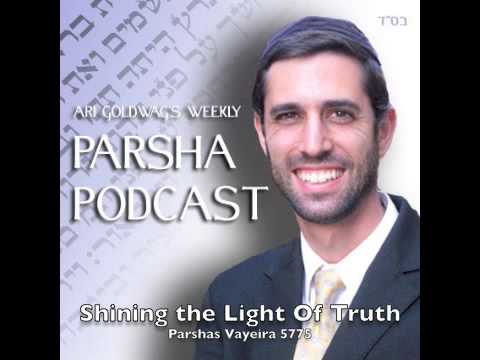 Vayera - Shining the Light of Truth