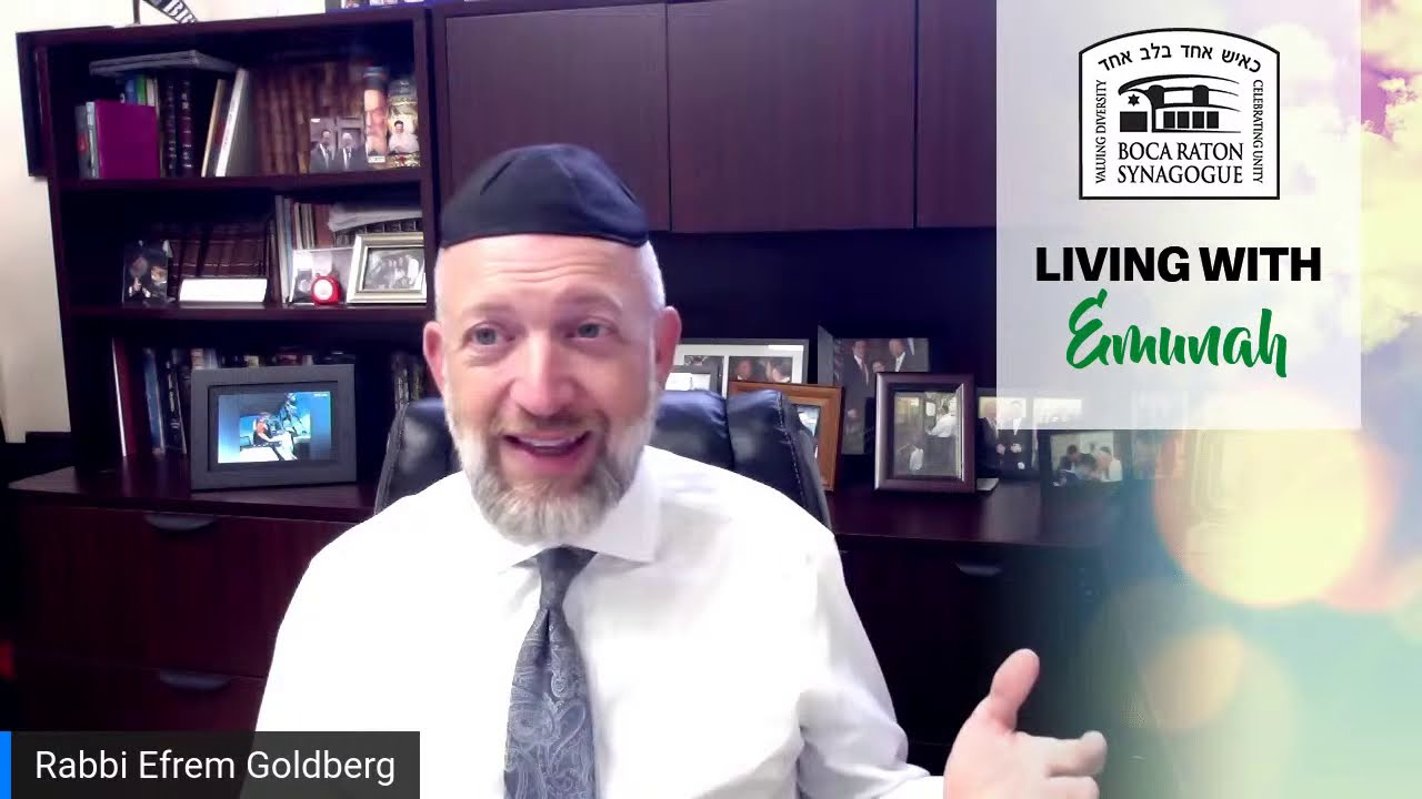 Living With Emunah (Part 170): No Excuses or False Humility