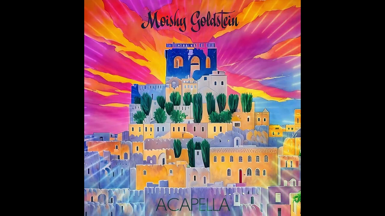 Am Yisrael Chai (Acapella) - Moishy Goldstein • עם ישראל חי (ווקאלי)