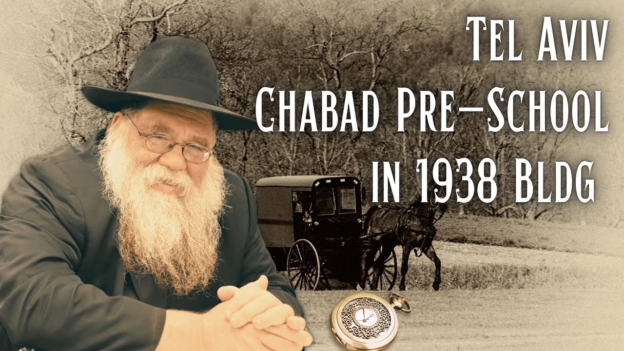 Tel Aviv #4- The Garden school is here under the auspices of Chabad - Rabbi Chaim Dalfin