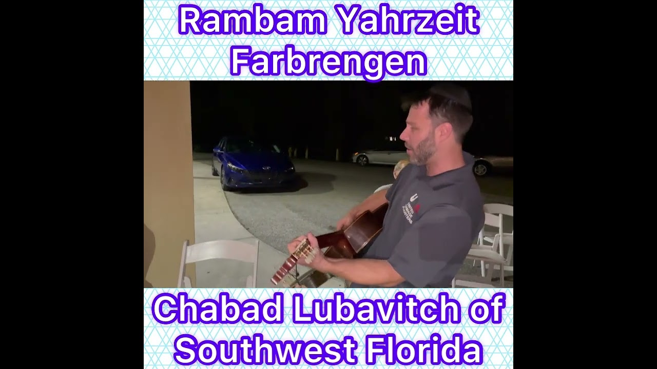 Rambam Yahrzeit Farbrengen Chabad Lubavitch of Southwest Florida