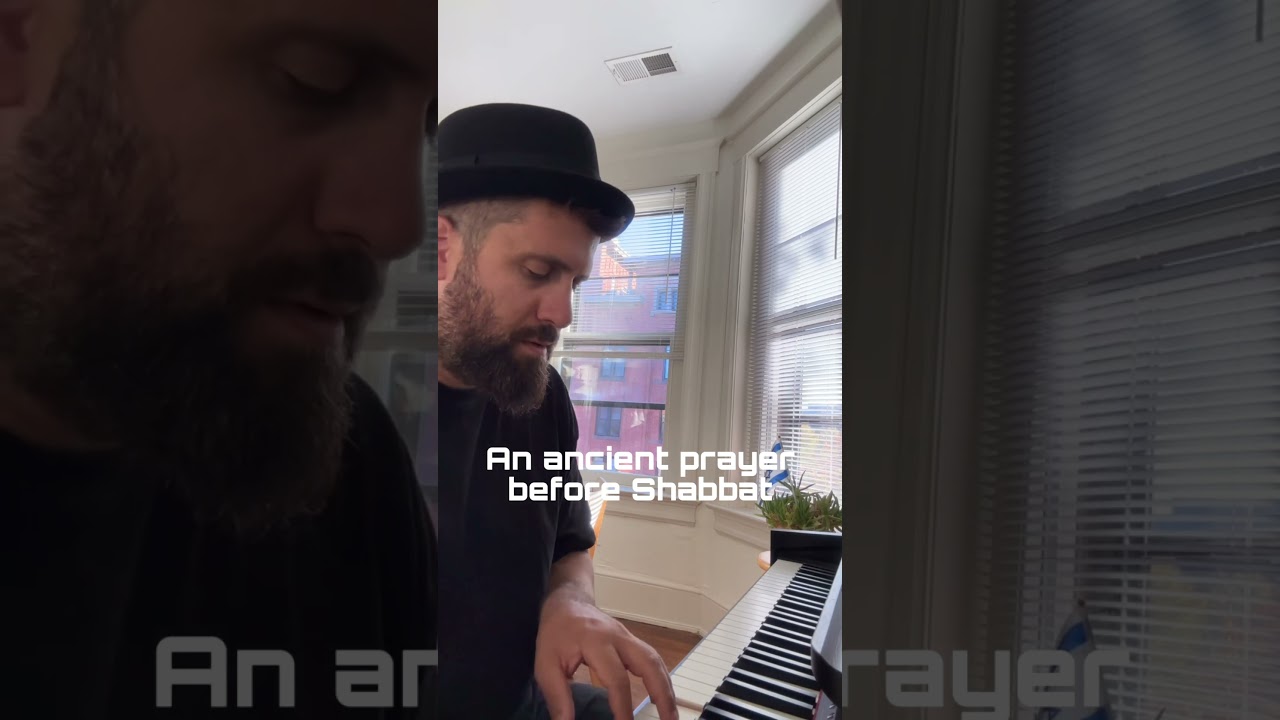 An ancient prayer before Shabbat