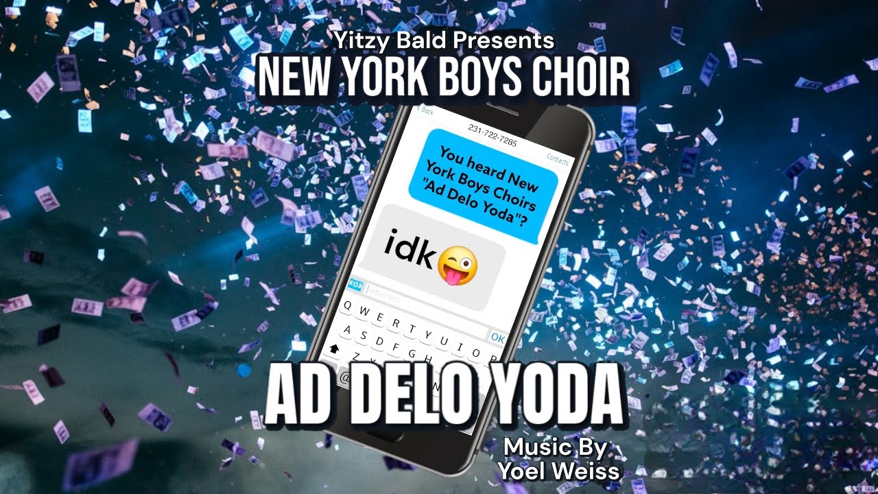 Purim - New York Boys Choir - Ad Delo Yoda