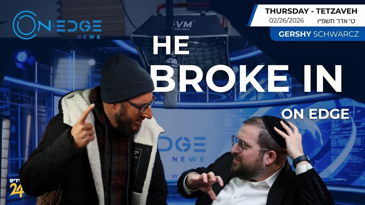 He Broke In To Our Studio | On Edge | Gershy Schwarcz