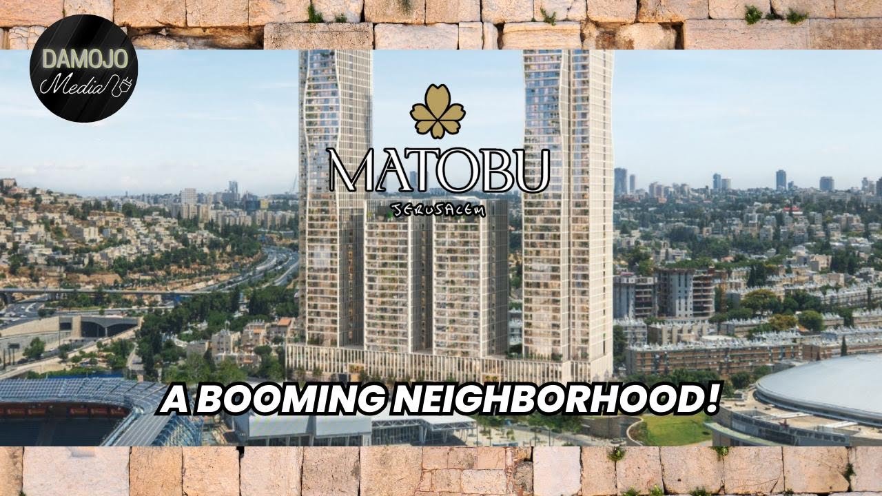 Matobu Jerusalem - A Booming Neighborhood!