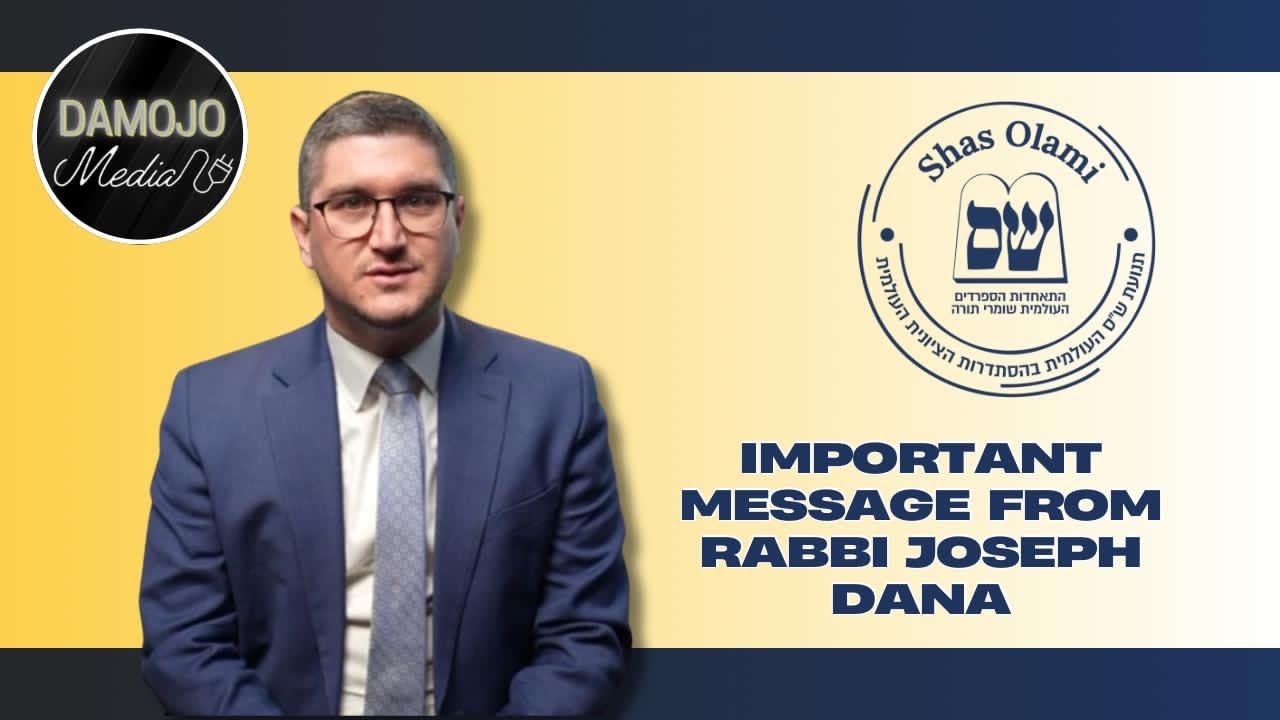 Vote Shas Olami - A Message from Rabbi Joseph Dana, Delegate