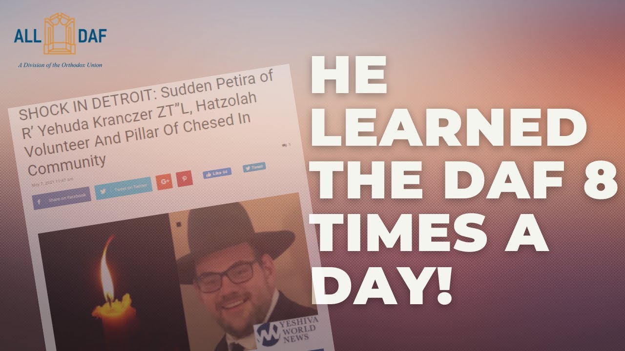 He Learned The Daf 8 Times A Day!