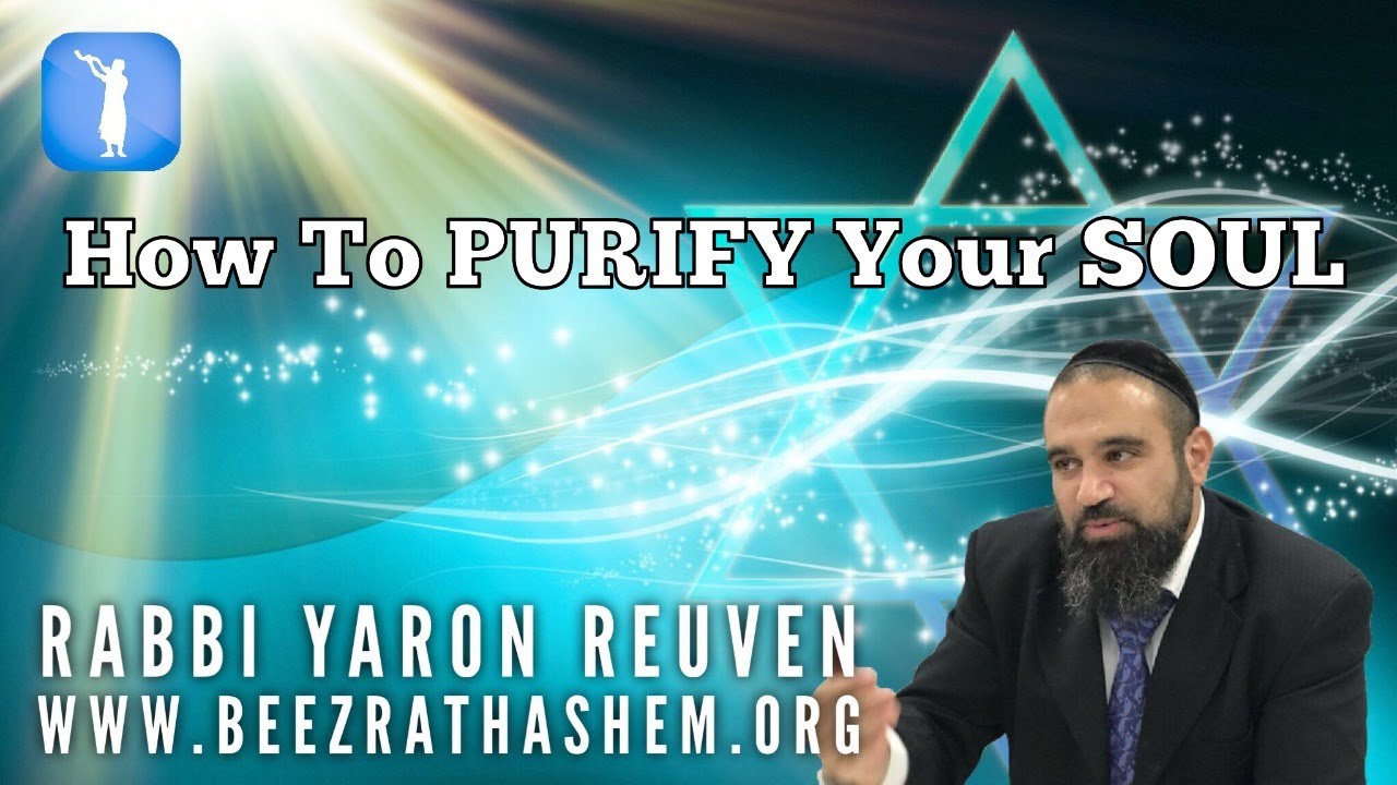 How To PURIFY Your SOUL