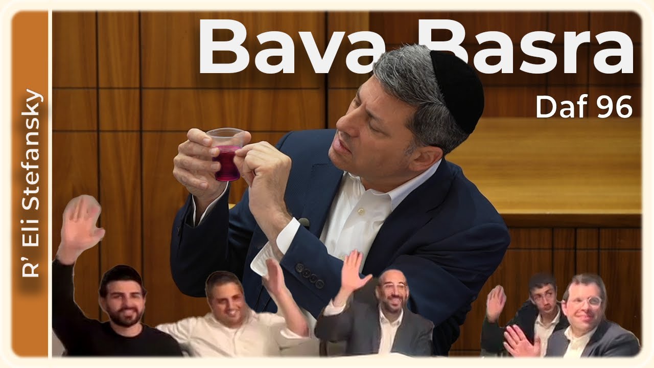 Daf Yomi Bava Basra Daf 96 by R’ Eli Stefansky