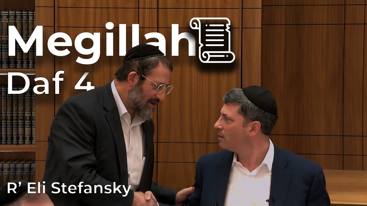 Daf Yomi Megillah Daf 04 by R’ Eli Stefansky
