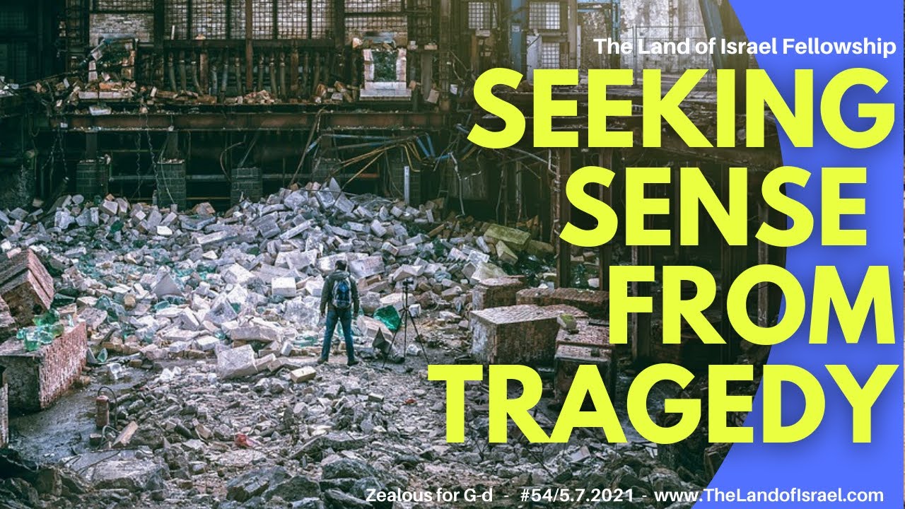 Seeking Sense from Tragedy - Ari Abramowitz: The Land of Israel Fellowship