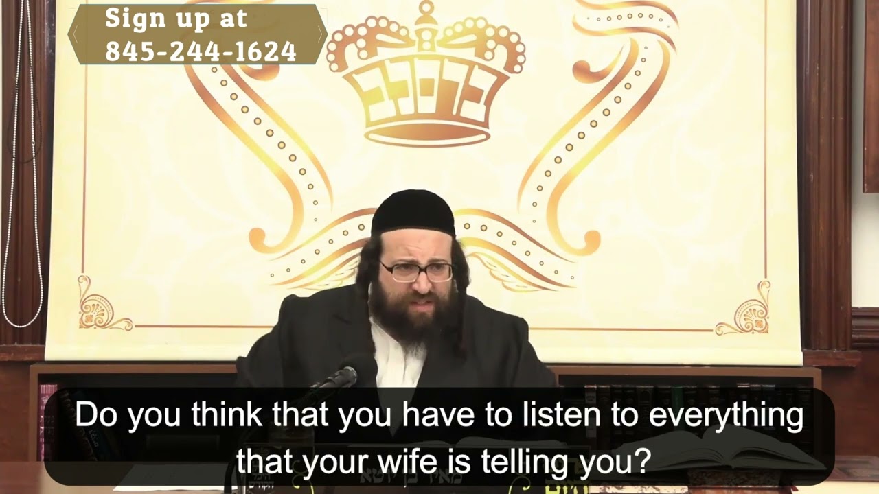 Rabbi Yoel Roth - How can I make my wife respect me and look up to me?