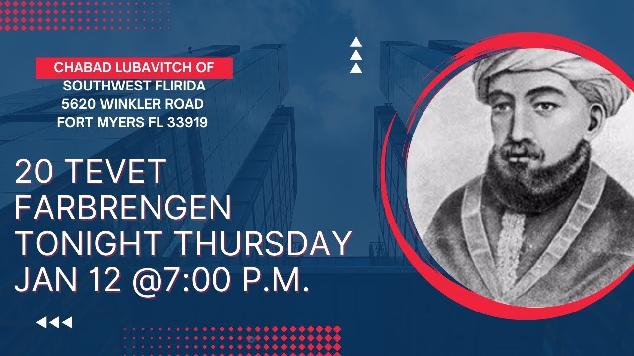 Rambam Yahrzeit 20 Tevet Farbrengen Chabad Lubavitch of Southwest Florida