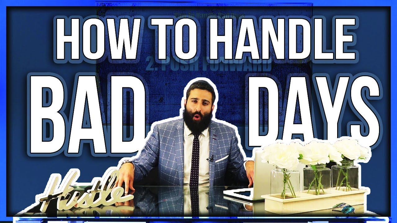 Episode 7: How to Handle Bad Days