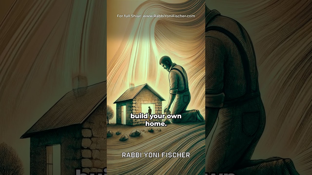 Building A Safe Home - Rabbi Yoni Fischer