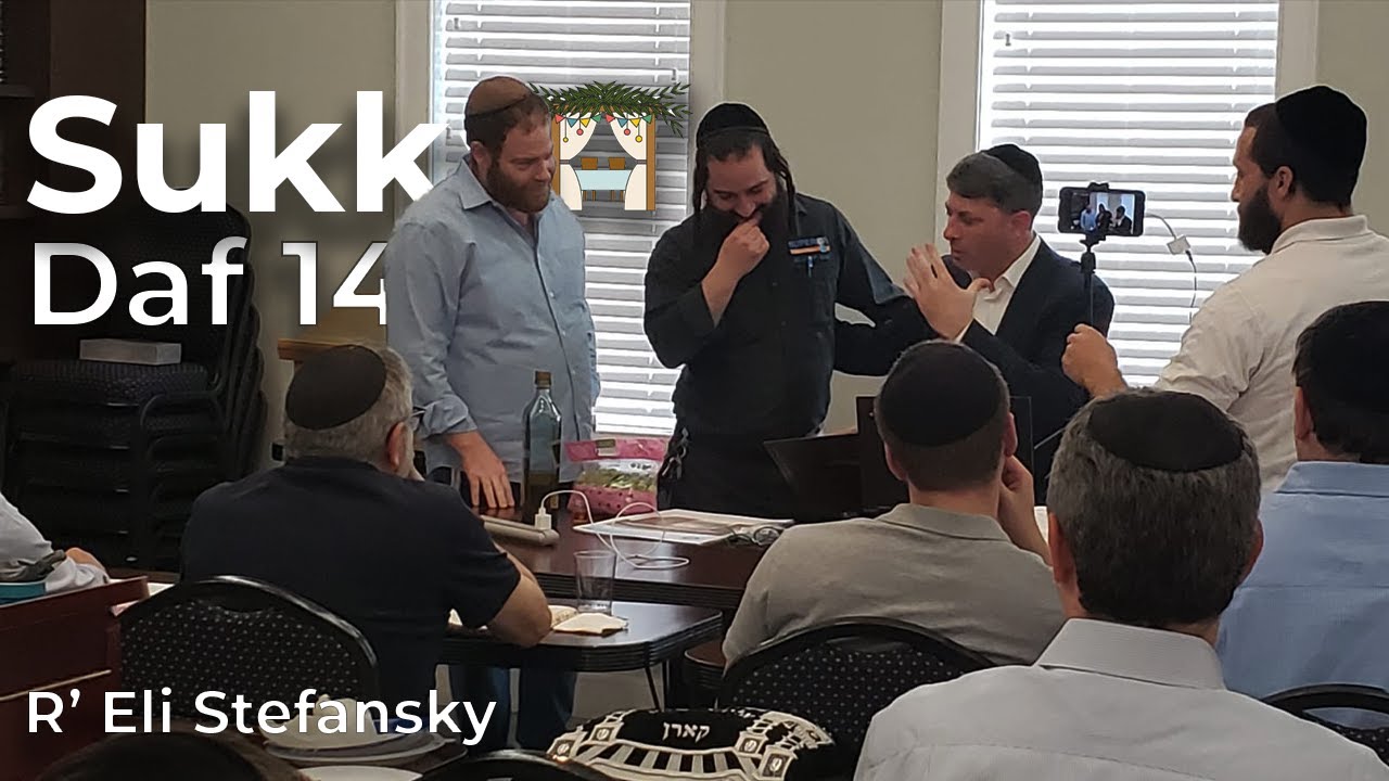 Daf Yomi Succah Daf 14 by R’ Eli Stefansky (Audio is good after 1min)