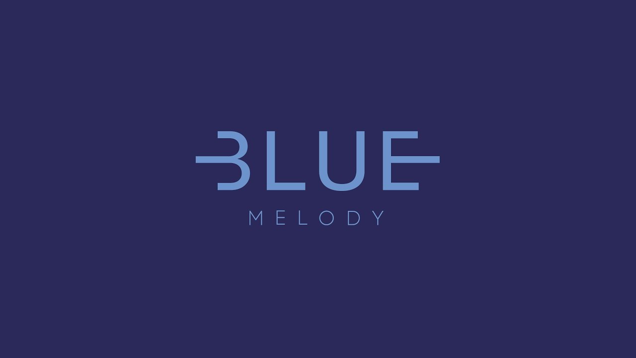 Blue Melody - Introduction Clip