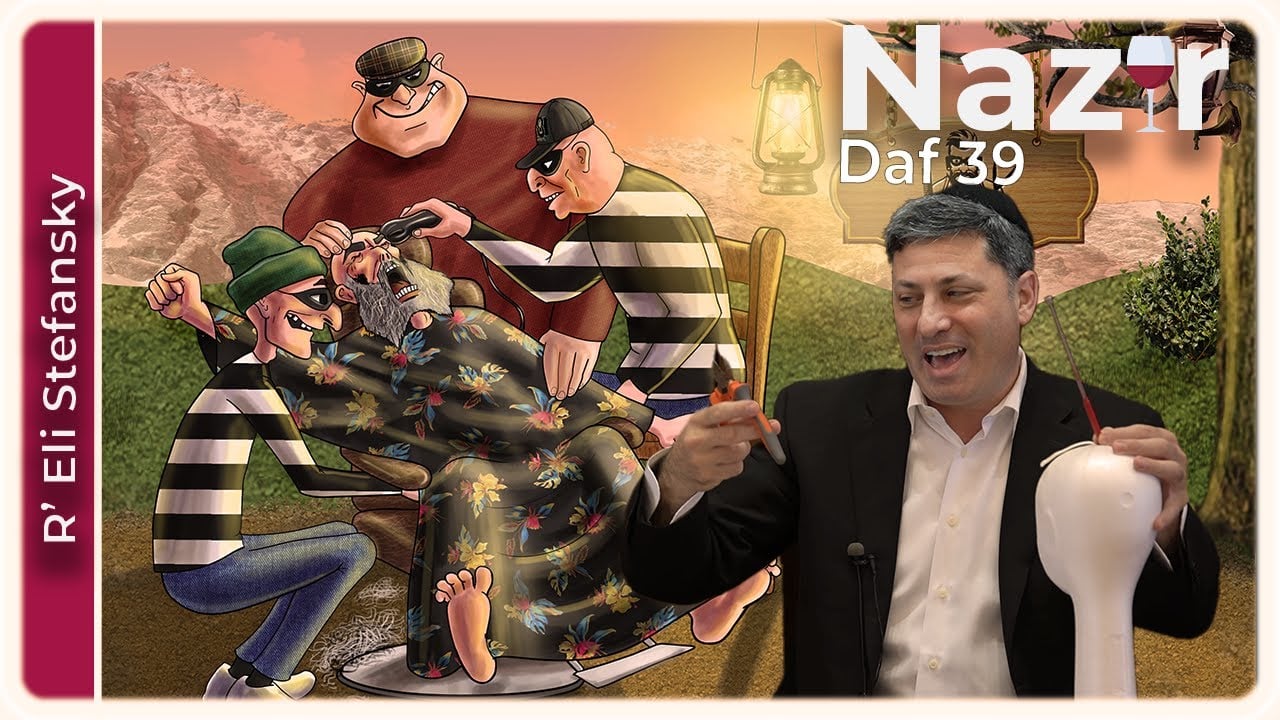 Daf Yomi Nazir Daf 39 by R’ Eli Stefansky