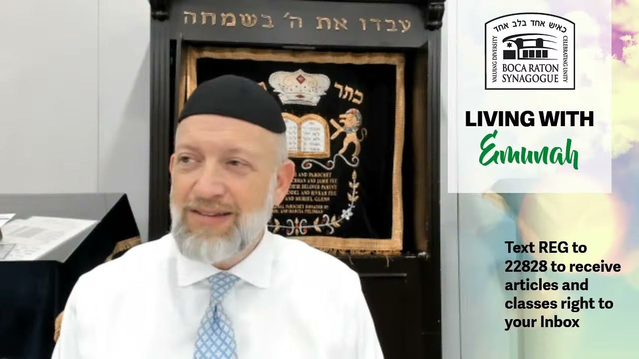 Living With Emunah (Part 216) - Making it Through the Night