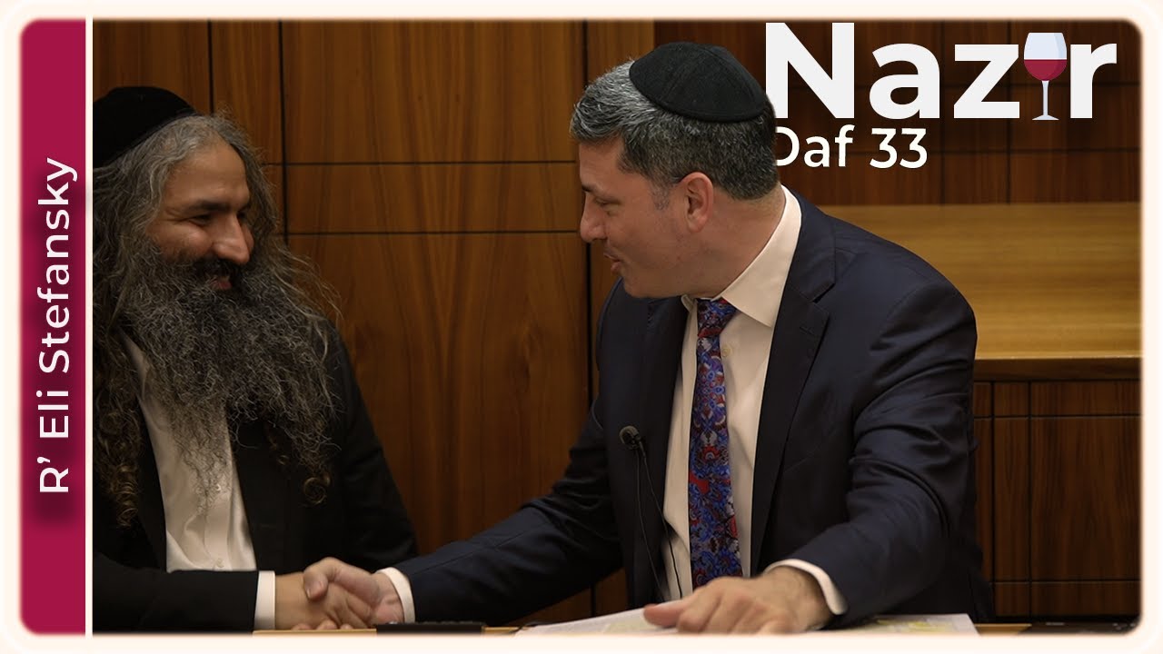 Daf Yomi Nazir Daf 33 by R’ Eli Stefansky