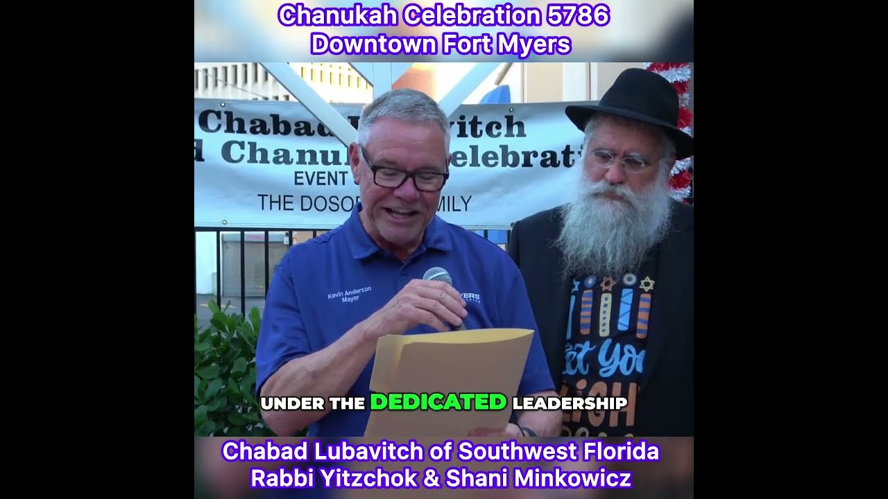 Chanukah Celebration 5786 Downtown Fort Myers Chabad Lubavitch of Southwest Florida