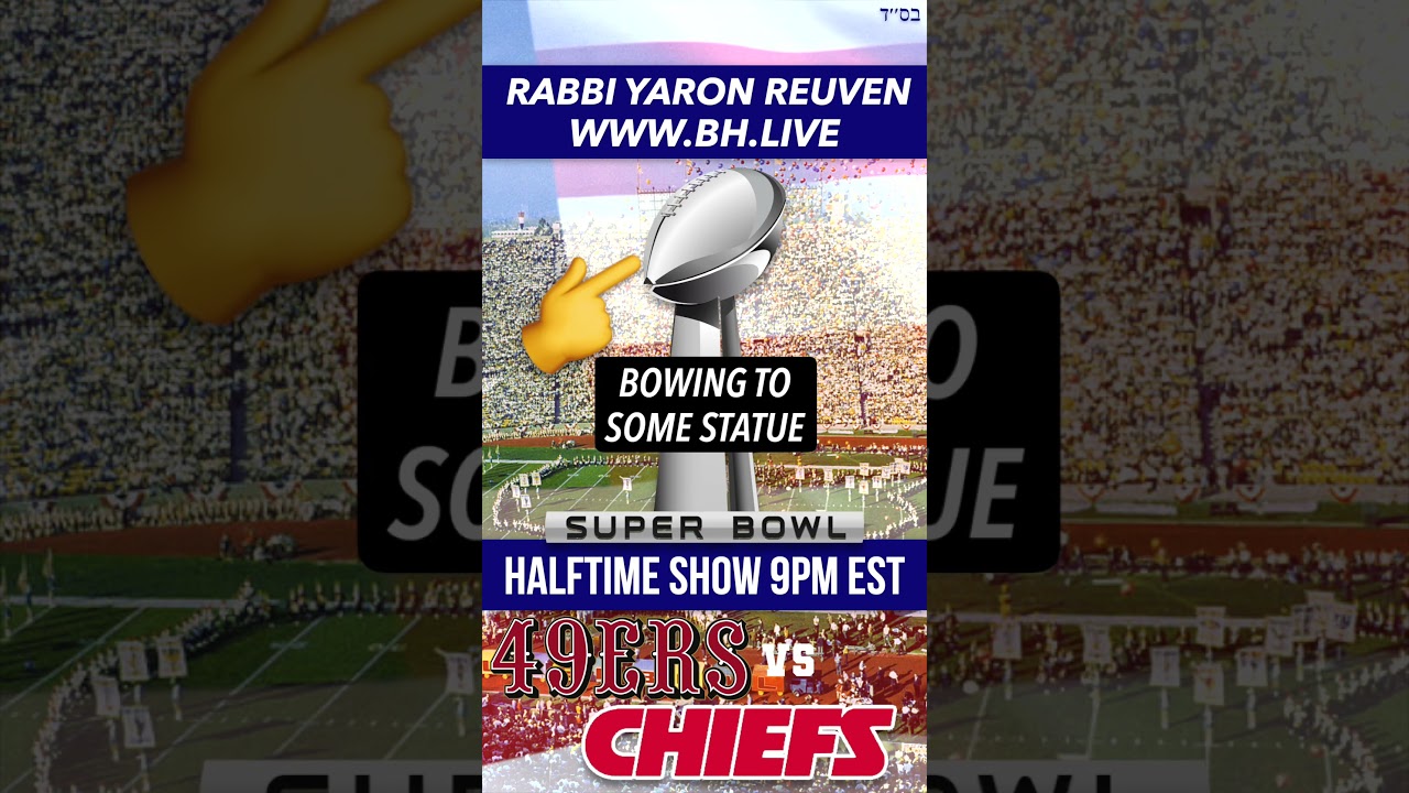 B"H 🏈 Super Bowl Ads 2024 #RabbiYaronReuven #superbowl #49ers #KansasCityChiefs #Superbowlads