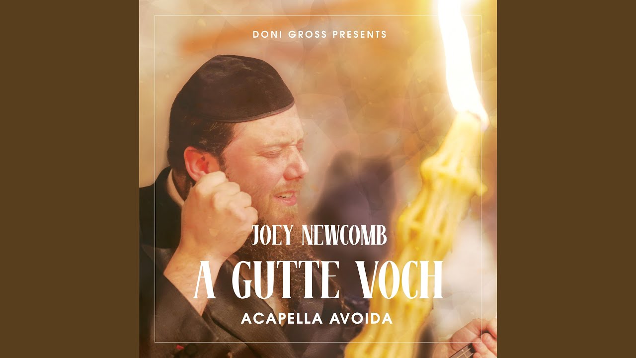 A Gutte Voch (Acapella Avoida)