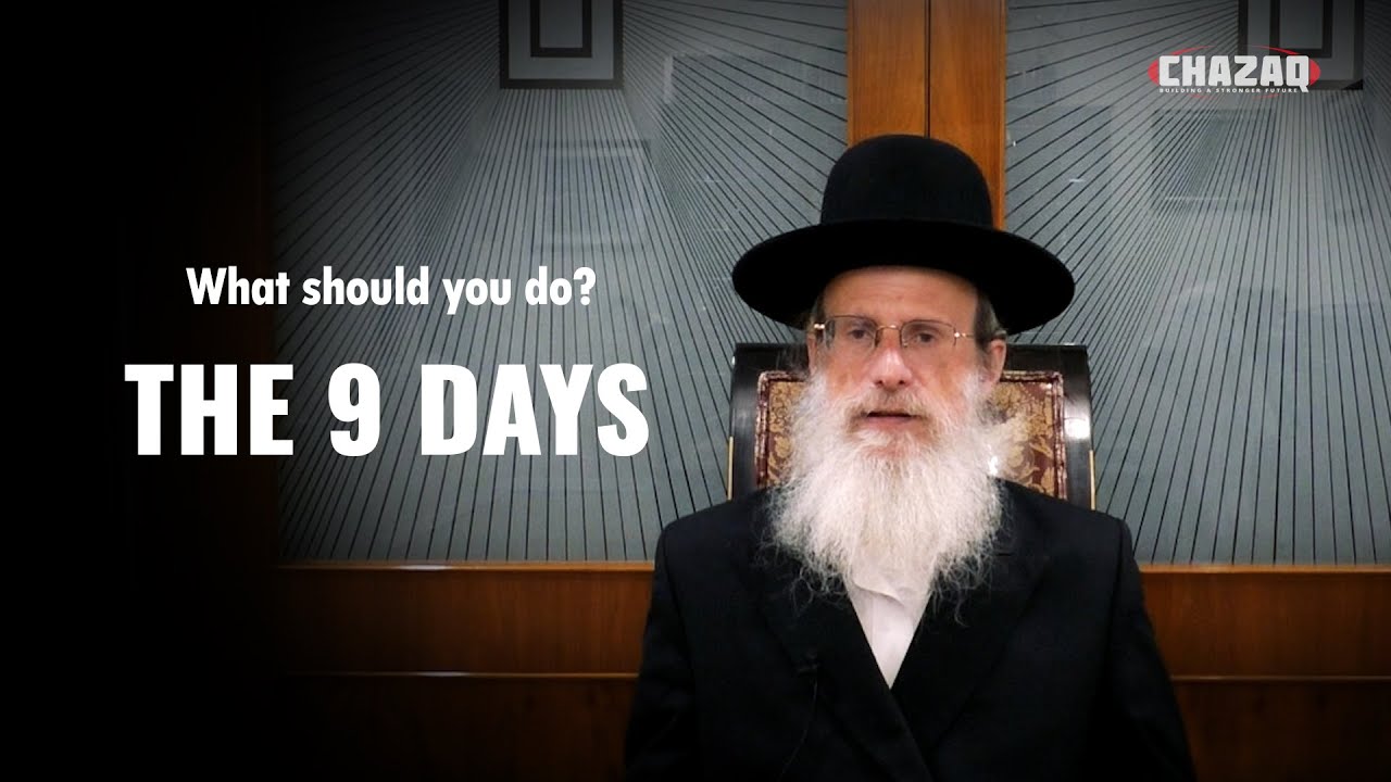 Rabbi Yitzchok Bistritzky | Timeless Tidbits: The 9 Days | CHAZAQ