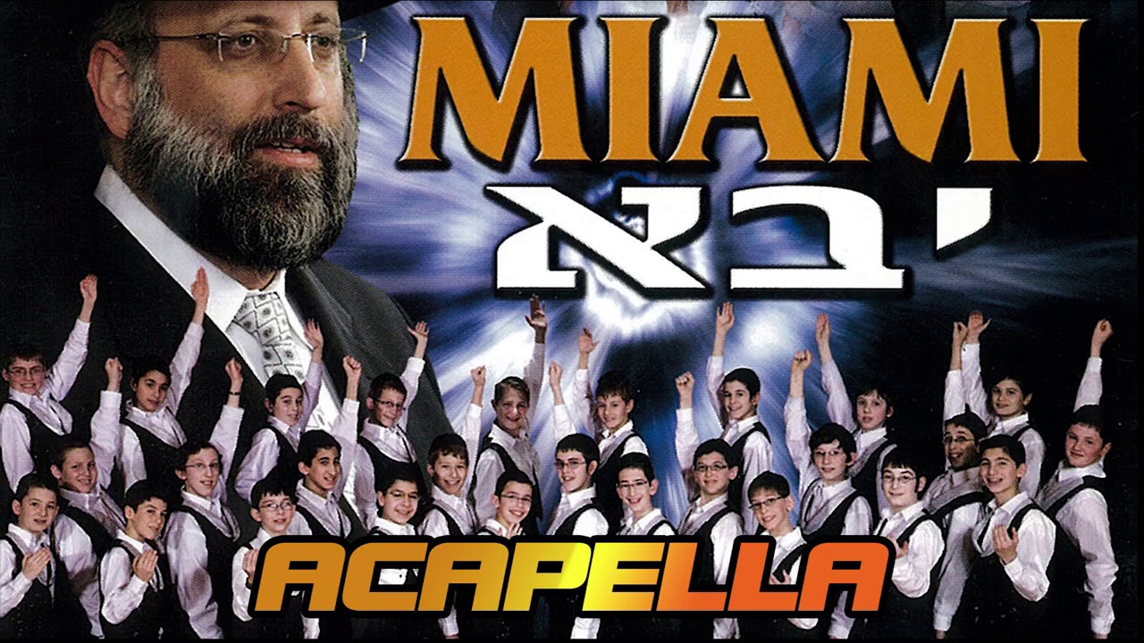 NEW! MIAMI YAVO ACAPELLA ALBUM