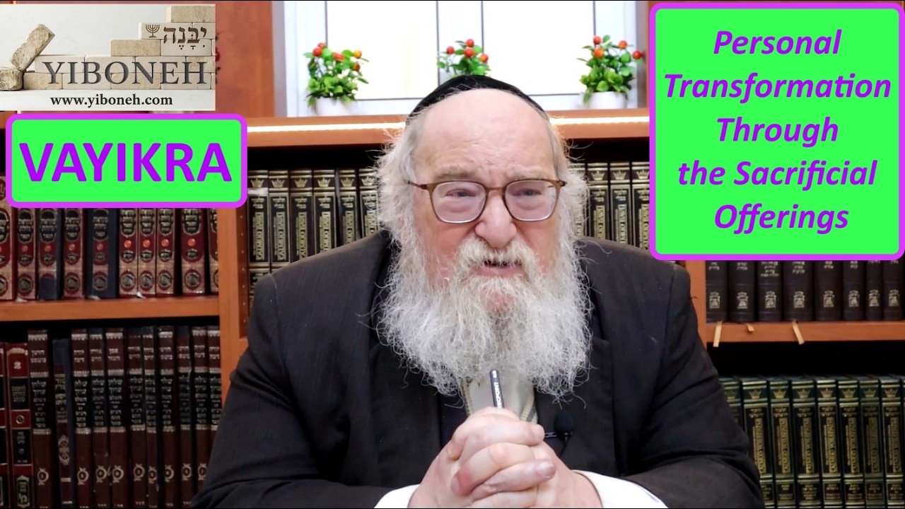 Rav Yitzchak Breitowitz: Personal Transformation Through the Sacrificial Offerings