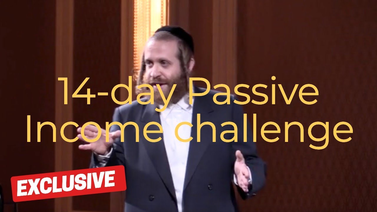 14-Day Passive Income challenge introduction - Chaim Ekstein